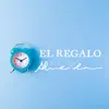 Gustavo Almeida - El regalo - Single